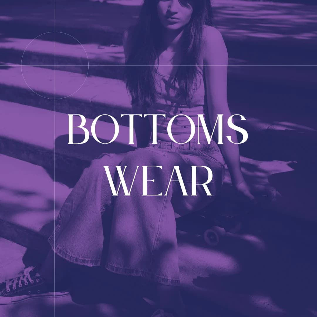 Bottoms Wear